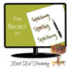 The Secret to Spelling: Common Struggles & How to Overcome Them