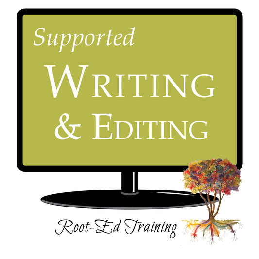 Supported Writing & Editing Educator Class